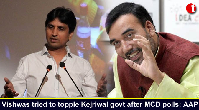 Vishwas tried to topple Kejriwal govt. after MCD polls: AAP