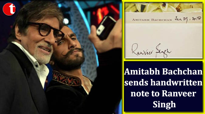 Amitabh Bachchan sends handwritten note to Ranveer Singh