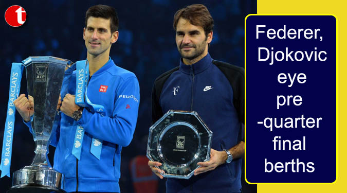 Federer, Djokovic eye pre-quarterfinal berths