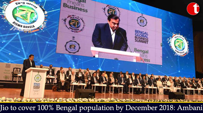 Jio to cover 100% Bengal population by December 2018: Ambani