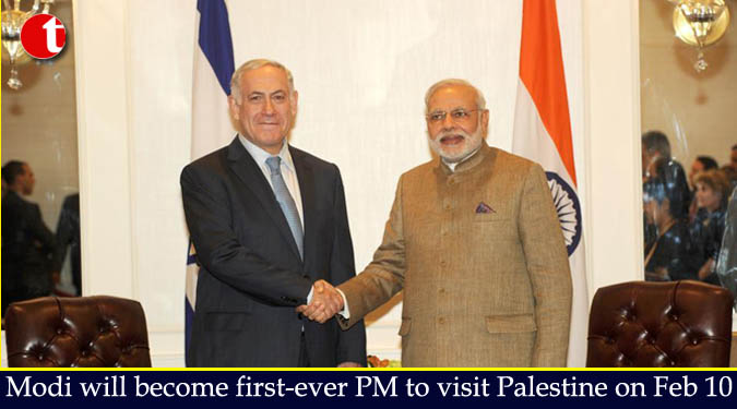 Modi will become first-ever PM to visit Palestine on Feb 10