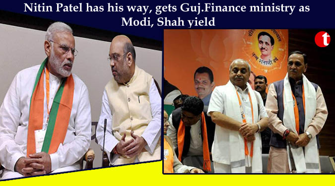 Nitin Patel has his way, gets Guj.Finance ministry as Modi, Shah yield