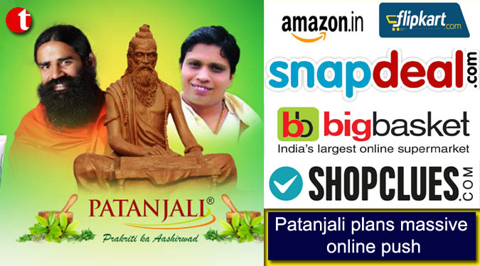 Baba Ramdev-led Patanjali plans massive online push