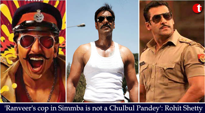 'Ranveer's cop in Simmba is not a Chulbul Pandey': Rohit Shetty