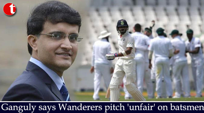 Ganguly says Wanderers pitch 'unfair' on batsmen