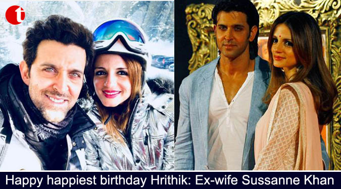 Happy happiest birthday Hrithik: Ex-wife Sussanne Khan