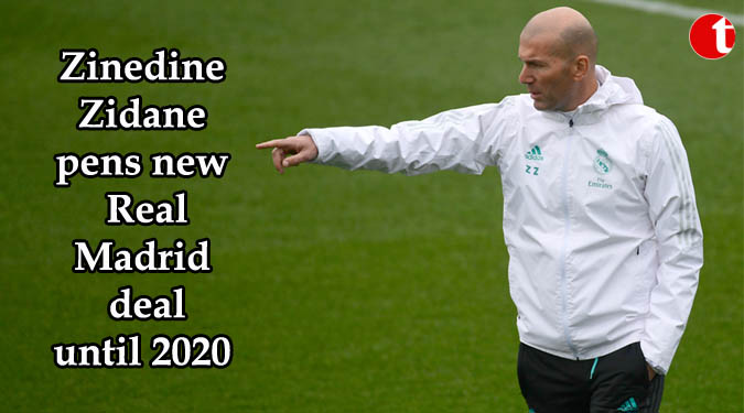 Zinedine Zidane pens new Real Madrid deal until 2020