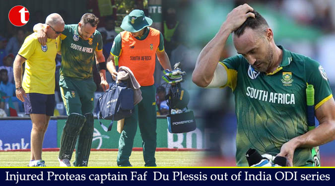 Injured Proteas captain Faf Du Plessis out of India ODI series