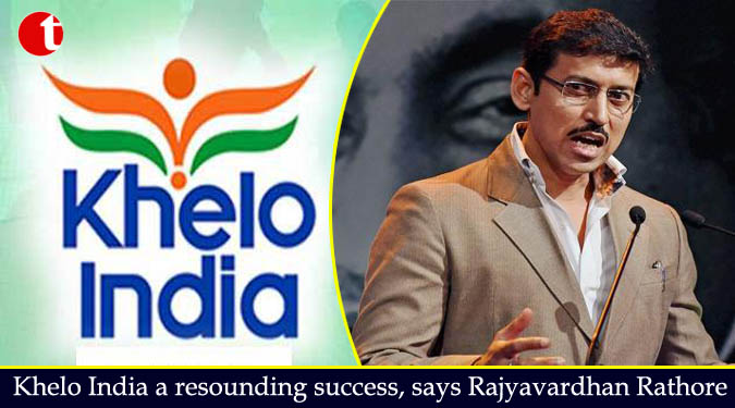 Khelo India a resounding success, says Rajyavardhan Rathore