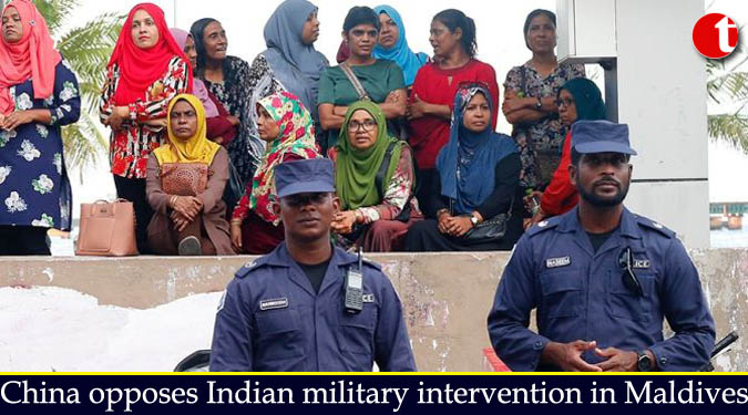 China opposes Indian military intervention in Maldives