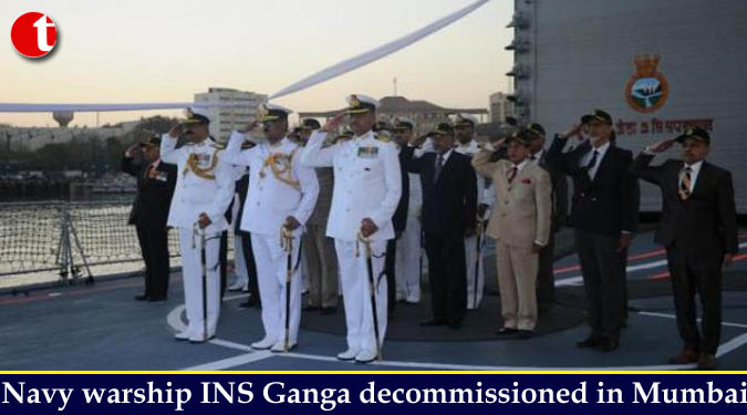 Navy warship INS Ganga decommissioned in Mumbai