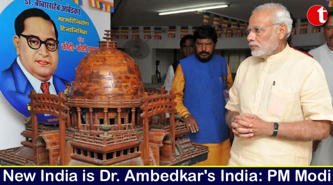 New India is Dr. Ambedkar's India: PM Modi
