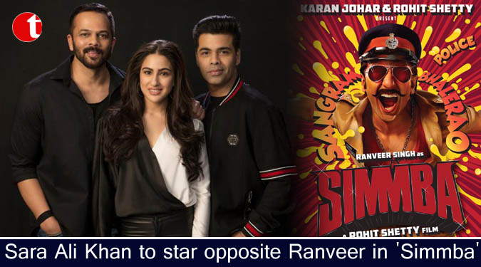 Sara Ali Khan to star opposite Ranveer in 'Simmba'