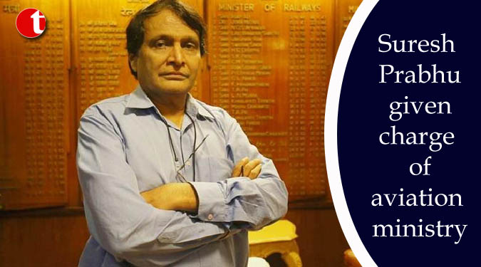 Suresh Prabhu given charge of aviation ministry