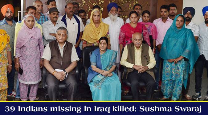 39 Indians missing in Iraq killed: Sushma Swaraj