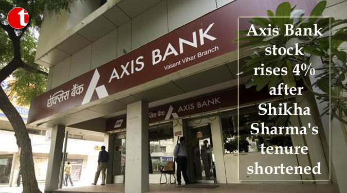 Axis Bank stock rises 4% after Shikha Sharma’s tenure shortened