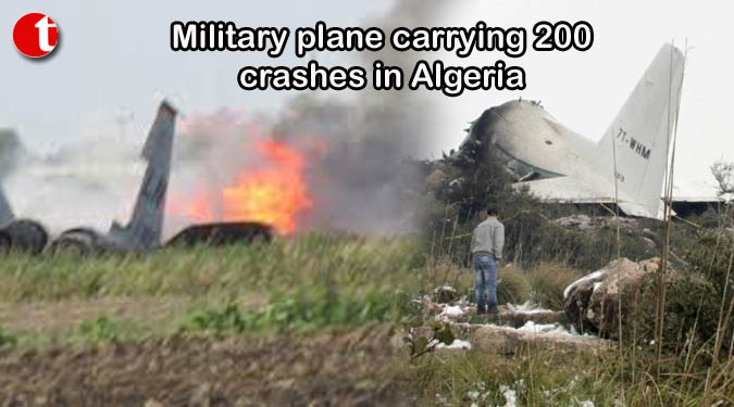 Military plane carrying 200 crashes in Algeria