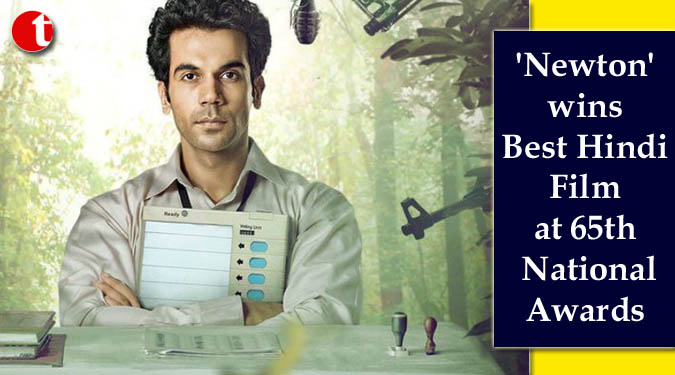 'Newton' wins Best Hindi Film at 65th National Awards