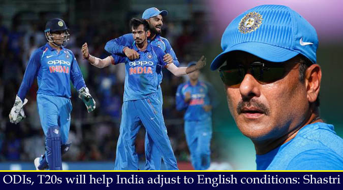 ODIs, T20s will help India adjust to English conditions: Shastri