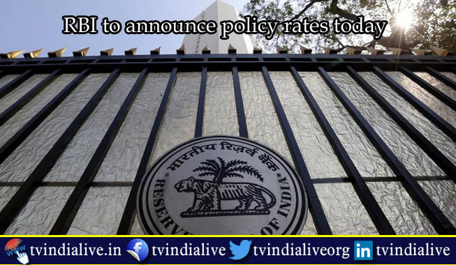 RBI to announce policy rates today
