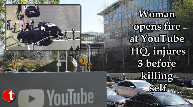 Woman opens fire at YouTube HQ, injures 3 before killing self