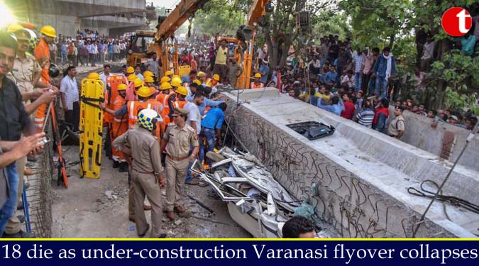 18 die as under-construction Varanasi flyover collapses