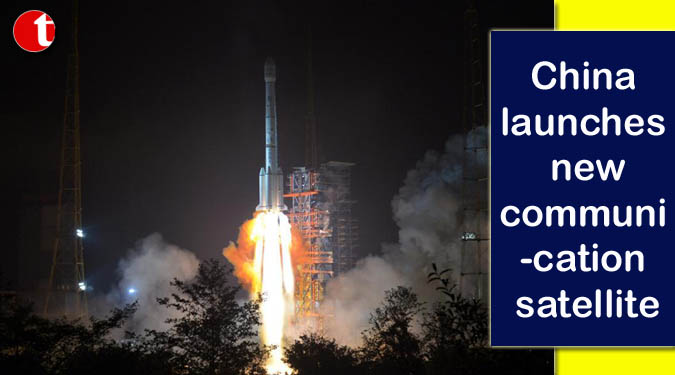 China launches new communication satellite