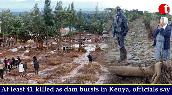 At least 41 killed as dam bursts in Kenya, officials say