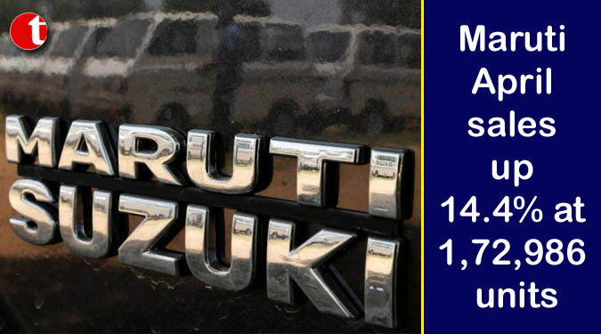 Maruti April sales up 14.4% at 1,72,986 units