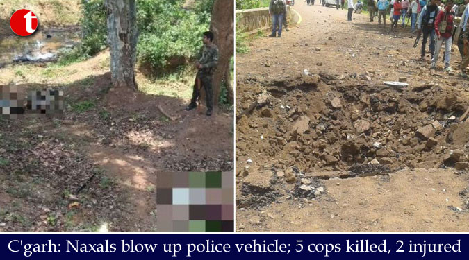 C'garh: Naxals blow up police vehicle; 5 cops killed, 2 injured