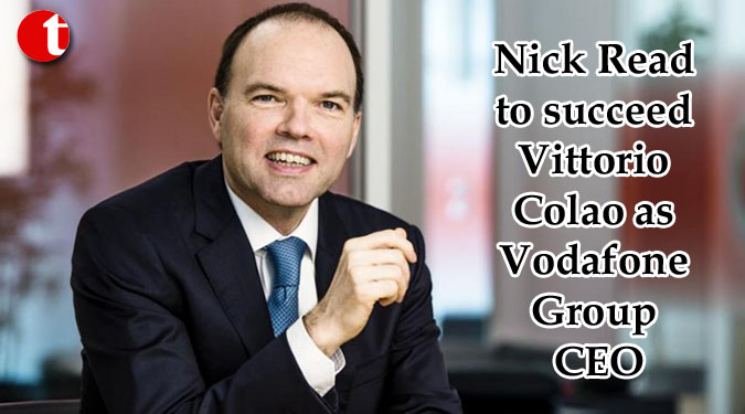 Nick Read to succeed Vittorio Colao as Vodafone Group CEO