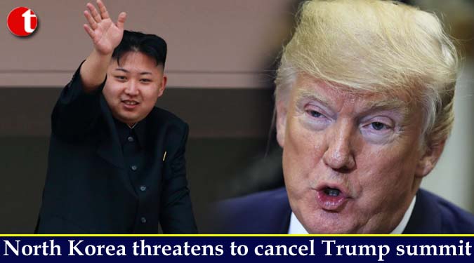 North Korea threatens to cancel Trump summit