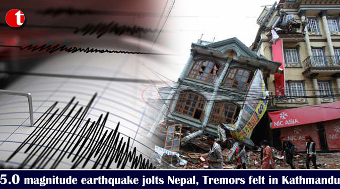 5.0 magnitude earthquake jolts Nepal, tremors felt at Kathmandu