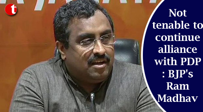 Not tenable to continue alliance with PDP: BJP's Ram Madhav