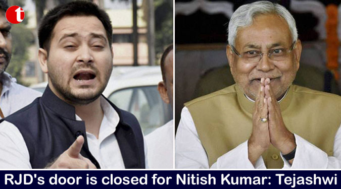 RJD’s door is closed for Nitish Kumar: Tejashwi Yadav