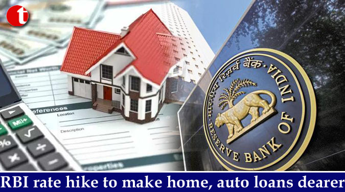 RBI rate hike to make home, auto loans dearer