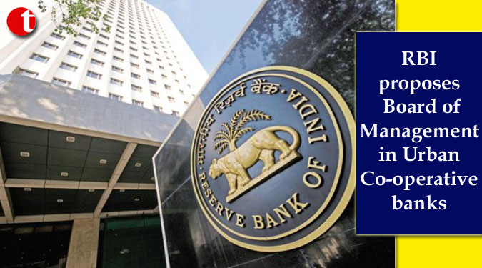 RBI proposes Board of Management in Urban Co-operative banks