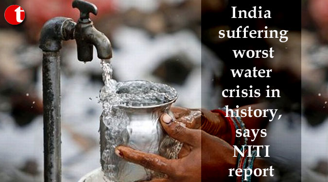 India suffering worst water crisis in history, says NITI report