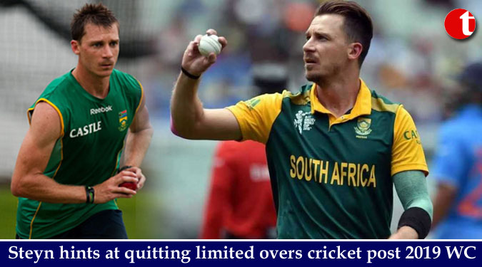 Steyn hints at quitting limited overs cricket post 2019 World Cup