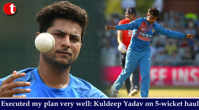 Executed my plan very well: Kuldeep Yadav on 5-wicket haul
