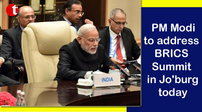 PM Modi to address BRICS Summit in Jo'burg today