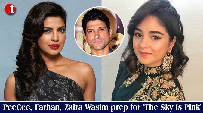 PeeCee, Farhan, Zaira Wasim prep for 'The Sky Is Pink'