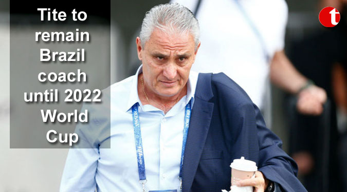 Tite to remain Brazil coach until 2022 World Cup