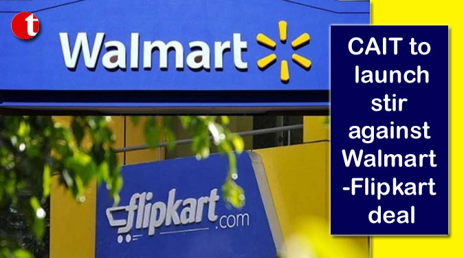 CAIT to launch stir against Walmart-Flipkart deal