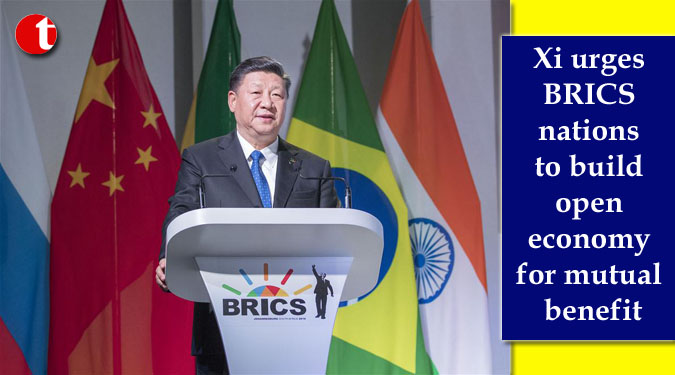 Xi urges BRICS nations to build open economy for mutual benefit