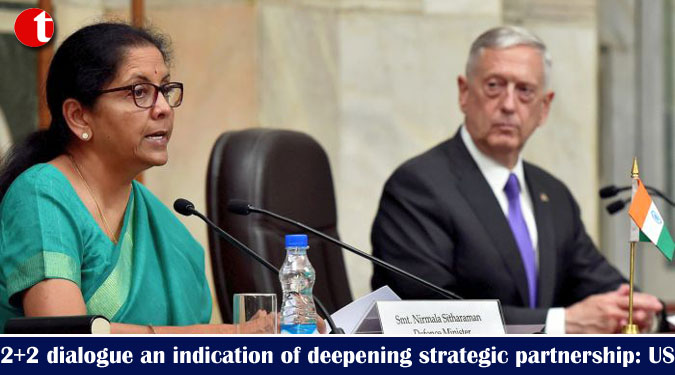 2+2 dialogue an indication of deepening strategic partnership: US