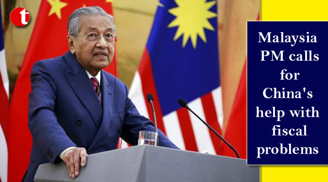 Malaysia PM calls for China's help with fiscal problems