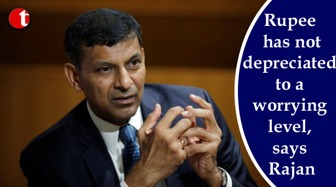 Rupee has not depreciated to a worrying level, says Rajan