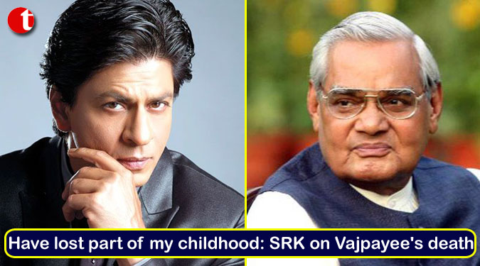 Have lost part of my childhood: SRK on Vajpayee's death