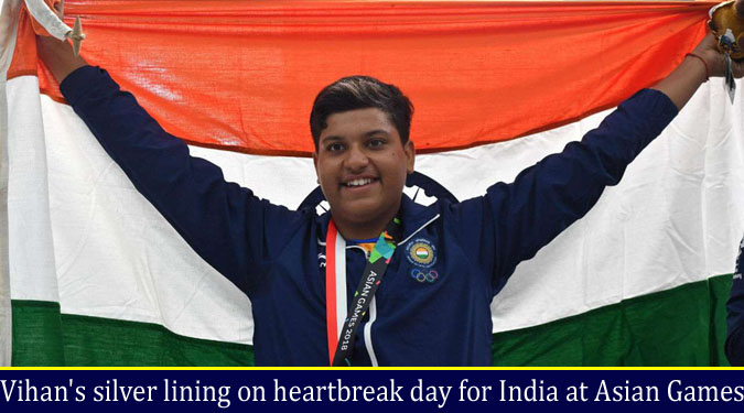 Vihan's silver lining on heartbreak day for India at Asian Games